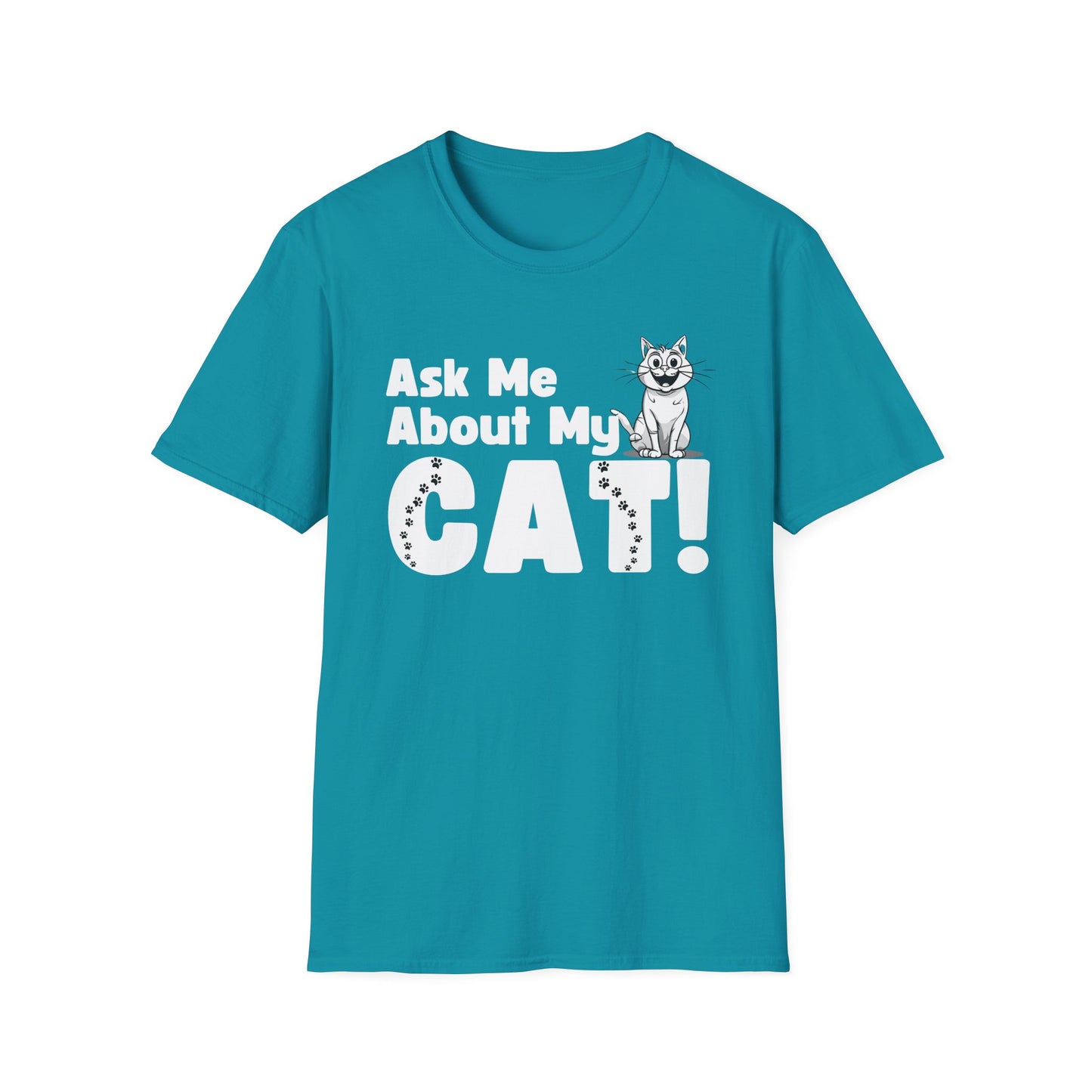 Cat Lover Unisex Softstyle T-Shirt Ask Me About My Cat gift for men and women