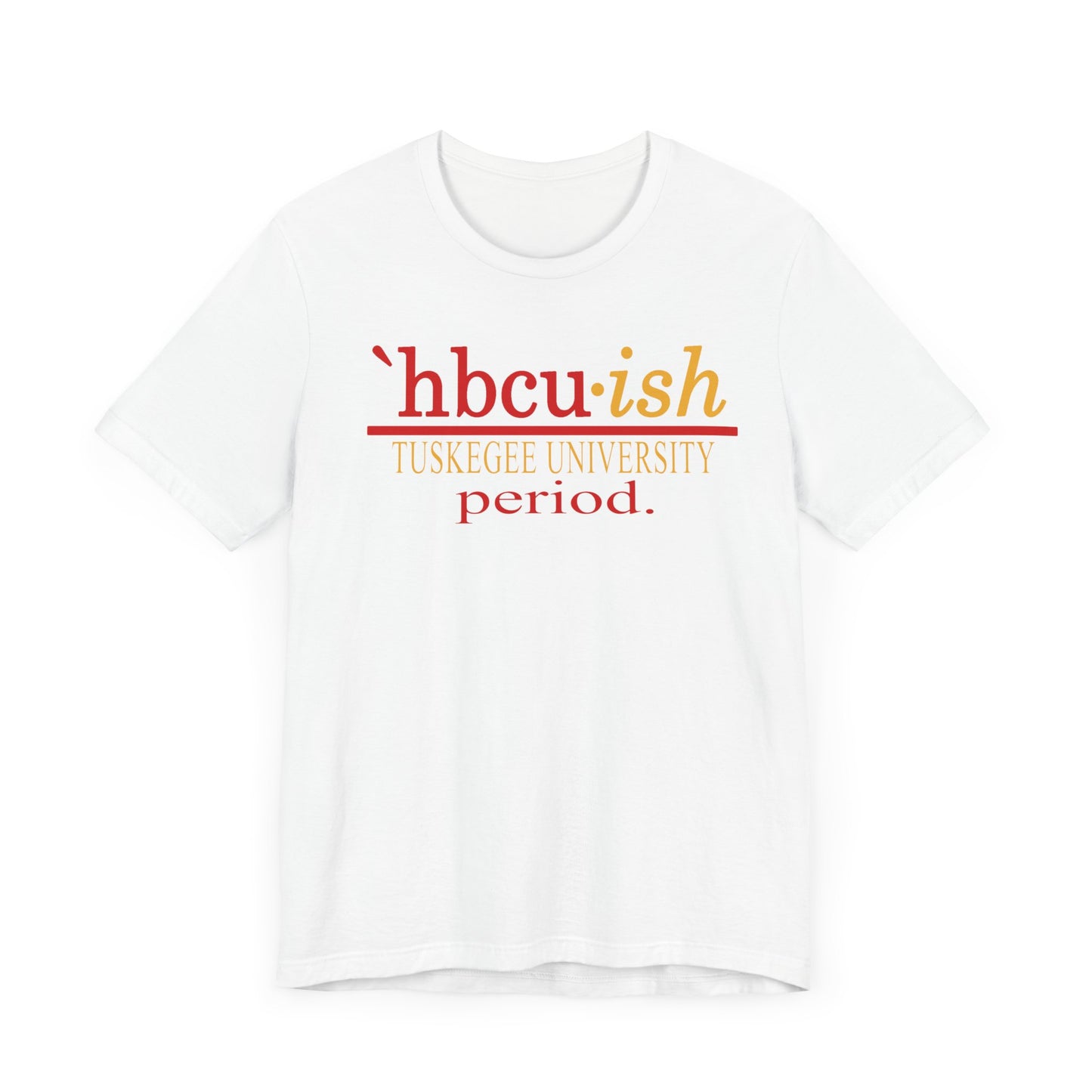 Tuskegee University HBCUish Unisex Jersey Short Sleeve Tee