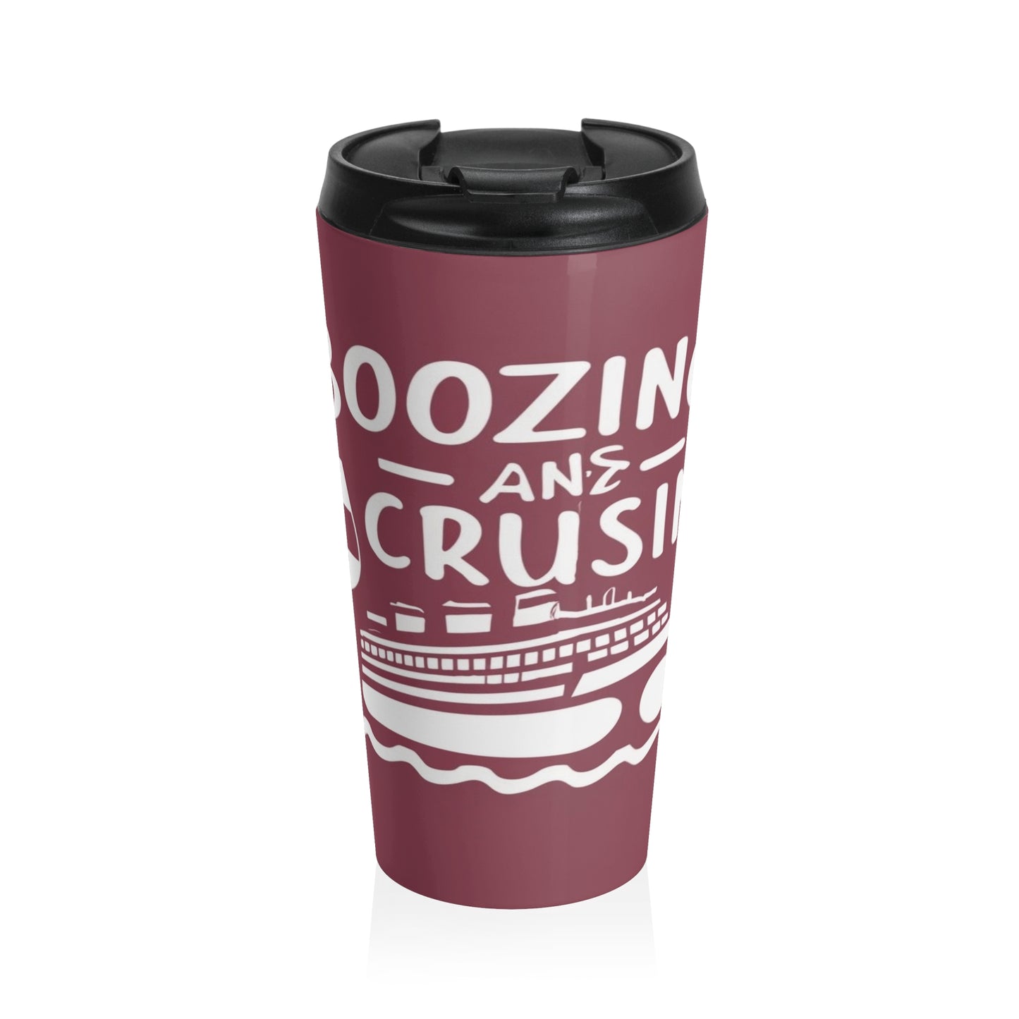 Boozing and Cruising Stainless Steel Travel Mug