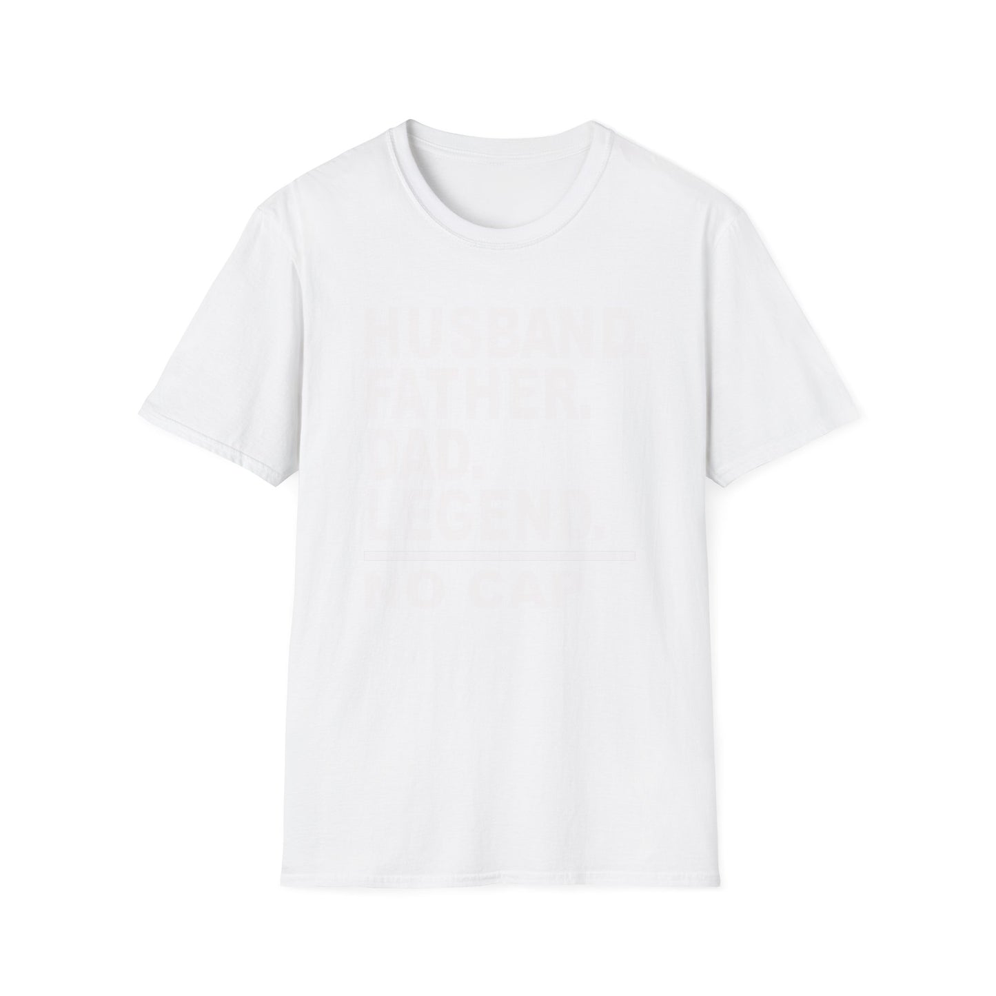 Husband Father Dad Legend No Cap Gen Z Unisex Softstyle T-Shirt