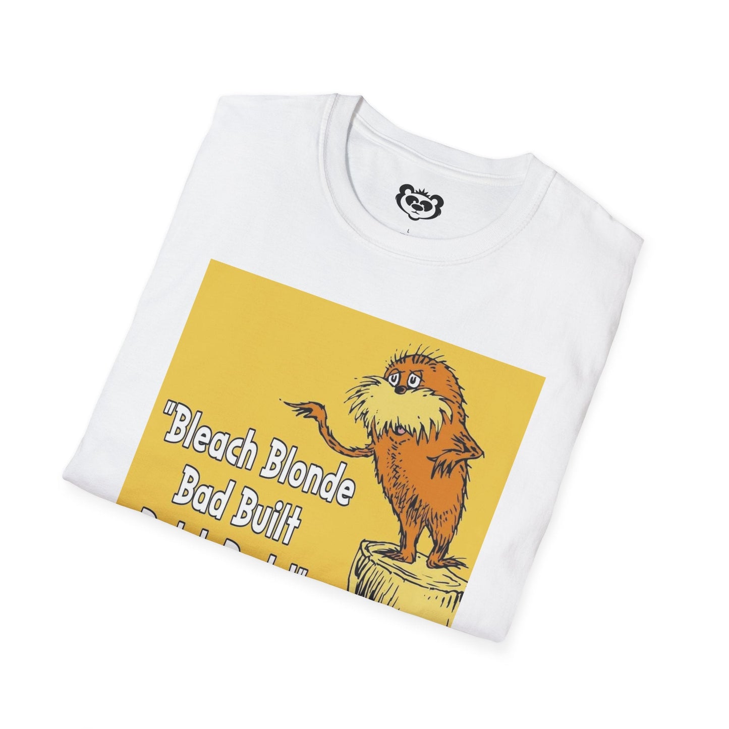 Bleach Blonde Bad Built Butch Body Unisex Softstyle T - Shirt - Art by the Andersons