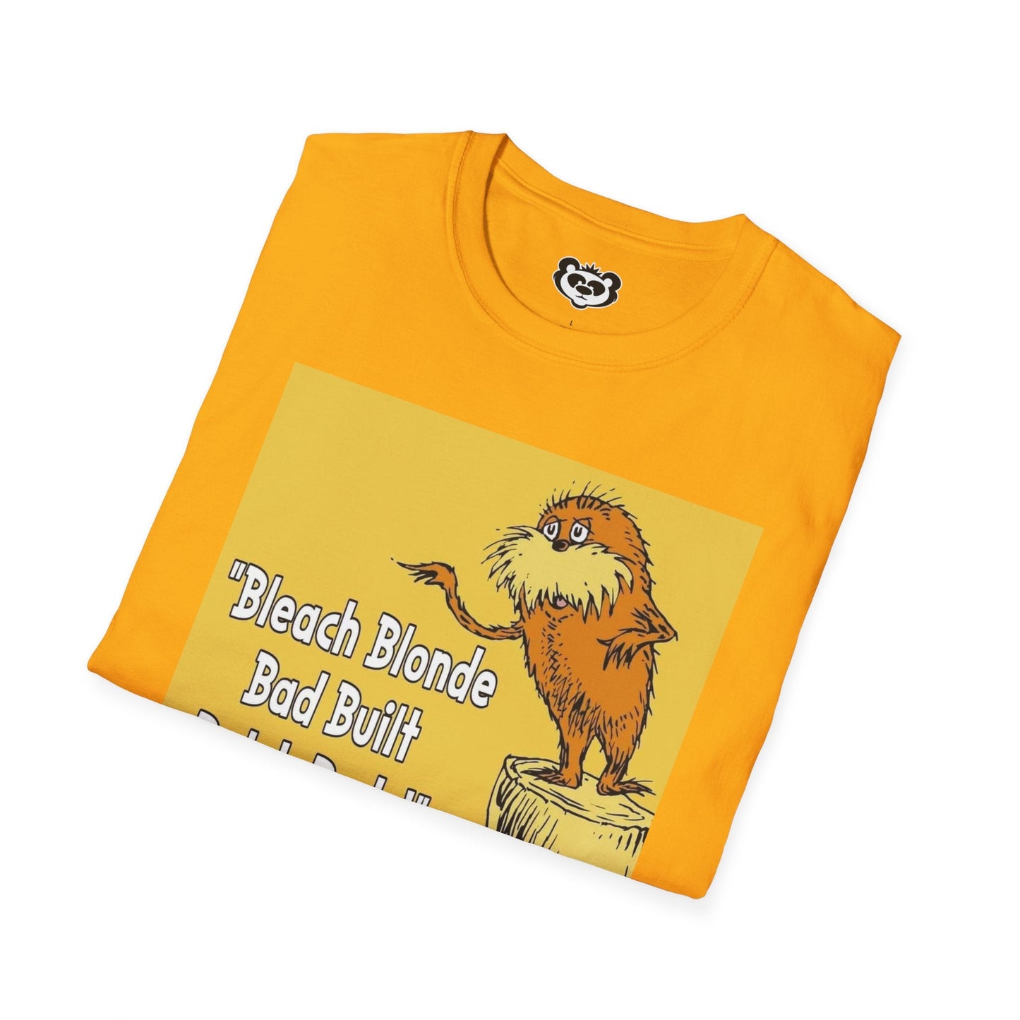 Bleach Blonde Bad Built Butch Body Unisex Softstyle T - Shirt - Art by the Andersons