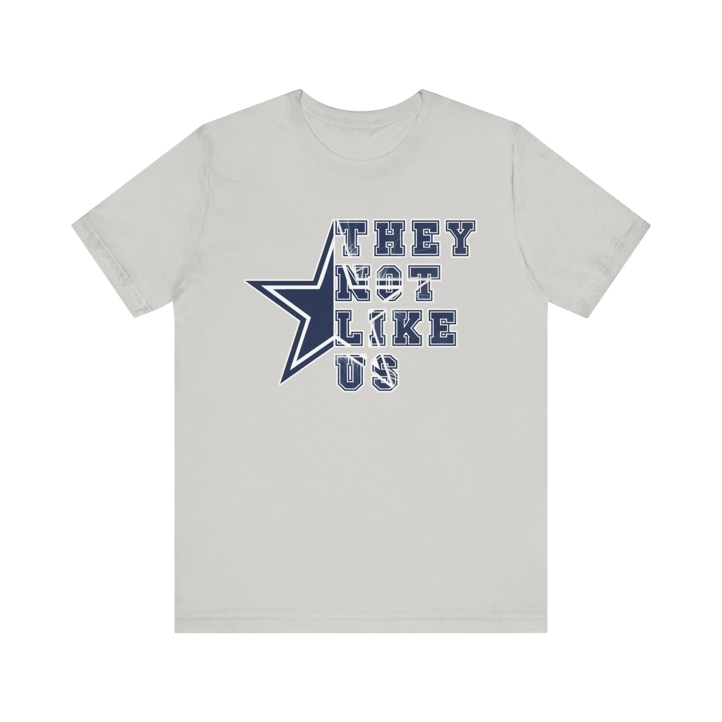 Dallas Cowboys They Not Like Us Unisex Jersey Short Sleeve Tee