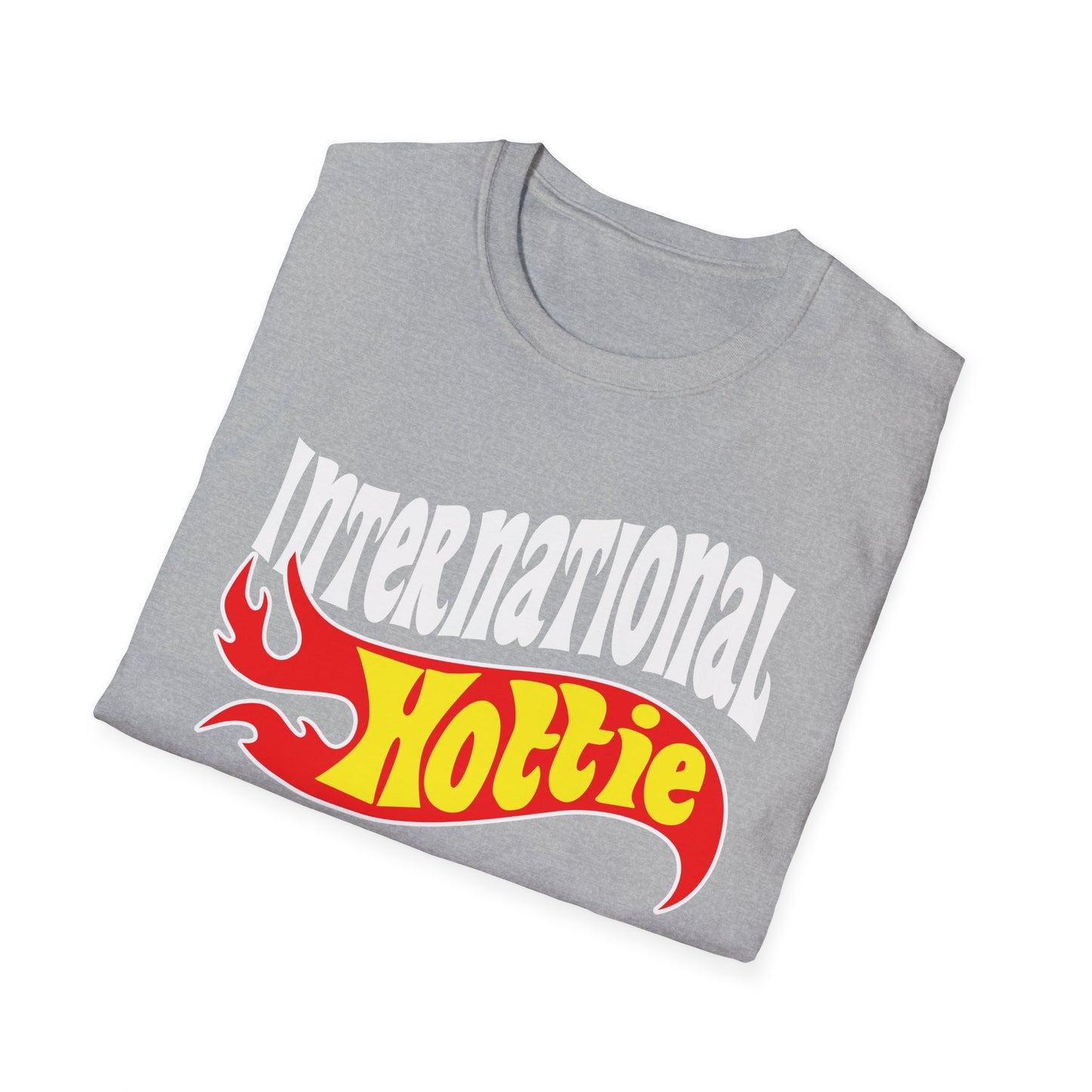 International Hottie Unisex Softstyle T-Shirt Gift for Her