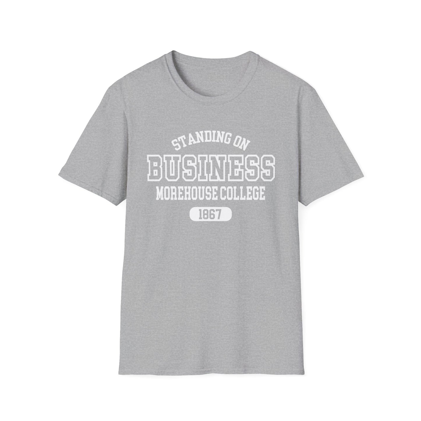 Morehouse College Standing On Business Unisex Softstyle T-Shirt