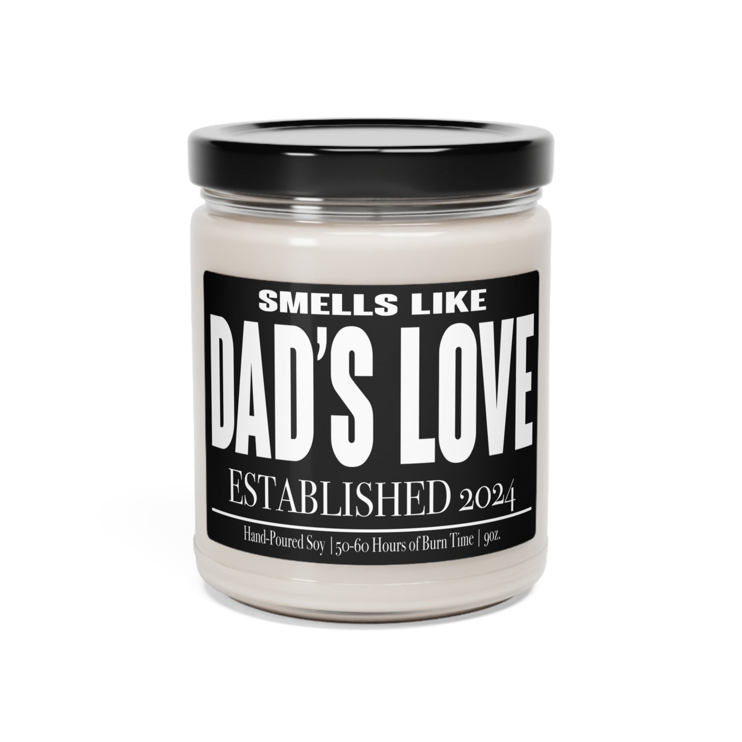 Loving Gift for Dad, Smells like Dad's Love Soy Candle, First Father's Day Gift, Birthday Gift for Dad or Son