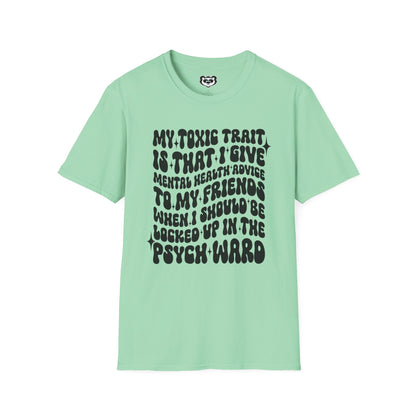 My Toxic Trait Unisex Softstyle T-Shirt Gift for Mom