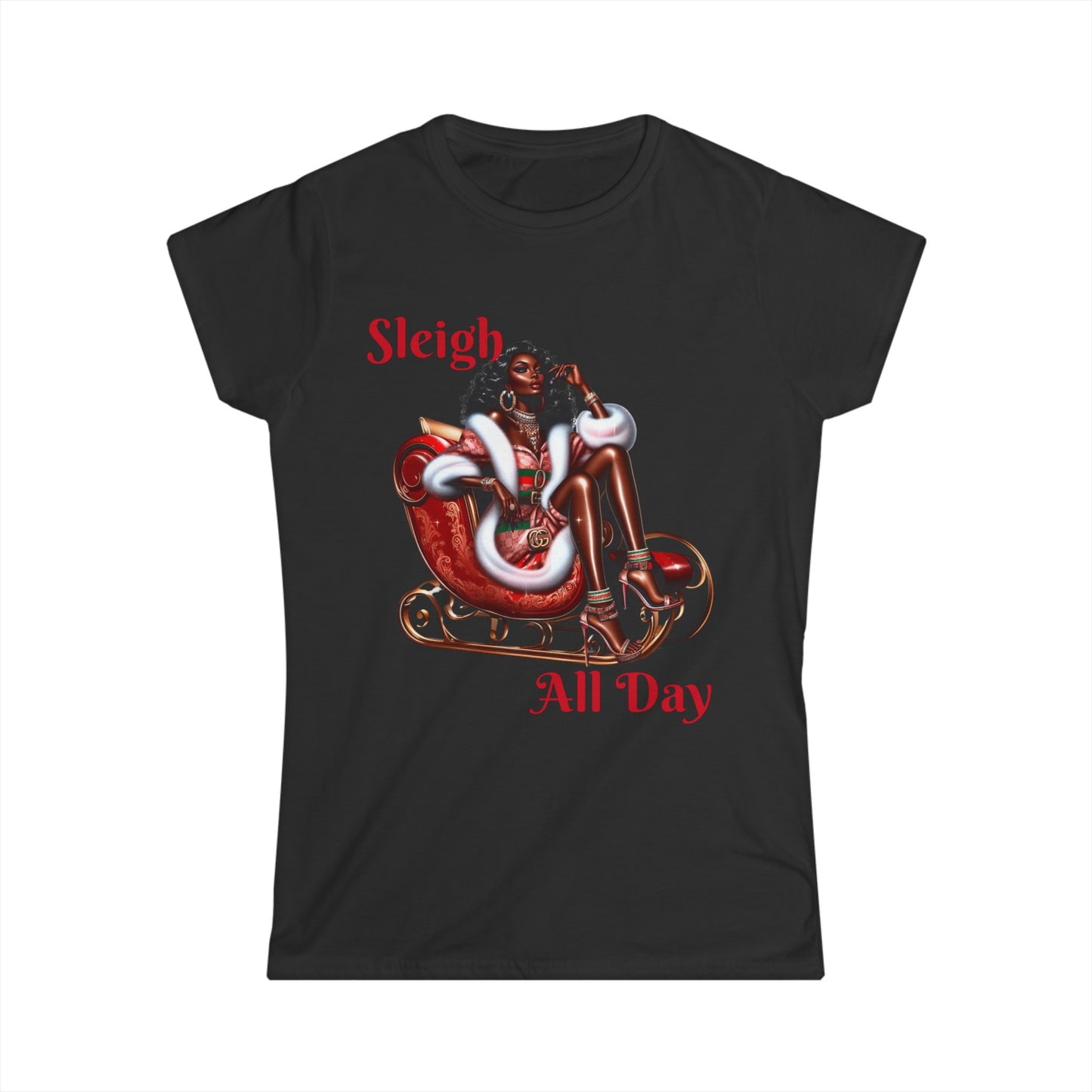 Sleigh All Day Sexy Designer Mrs. Claus Women's Cut Softstyle Tee