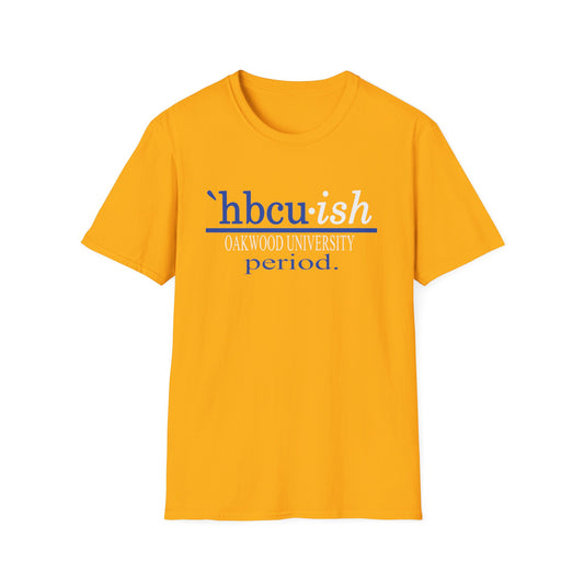 OU Ambassadors: Oakwood University Ambassadors HBCUish Unisex Softstyle T-Shirt