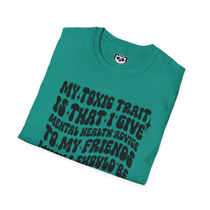 My Toxic Trait Unisex Softstyle T-Shirt Gift for Mom