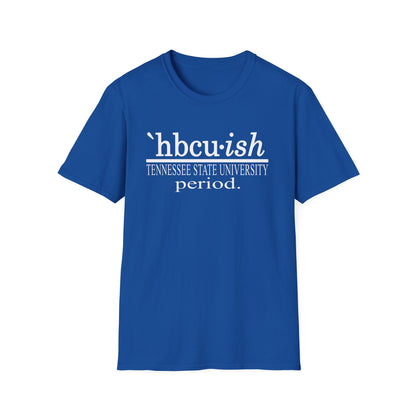 TSU Tigers Tee: Tennessee State University Tigers HBCUish blue Unisex Softstyle T-Shirt