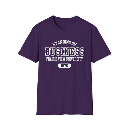 PVAMU Panthers: Prairie View A&M University Standing On Business Unisex Softstyle T-Shirt