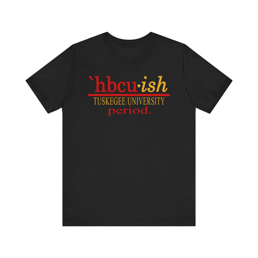 Tuskegee University HBCUish Unisex Jersey Short Sleeve Tee