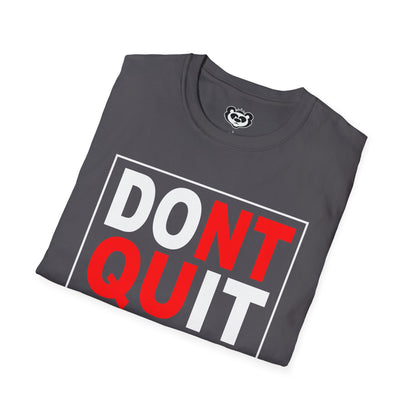 Don't Quit Manifest It Manifestation Unisex Softstyle T-Shirt Master Mind Gift