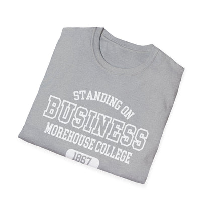 Morehouse College Standing On Business Unisex Softstyle T-Shirt