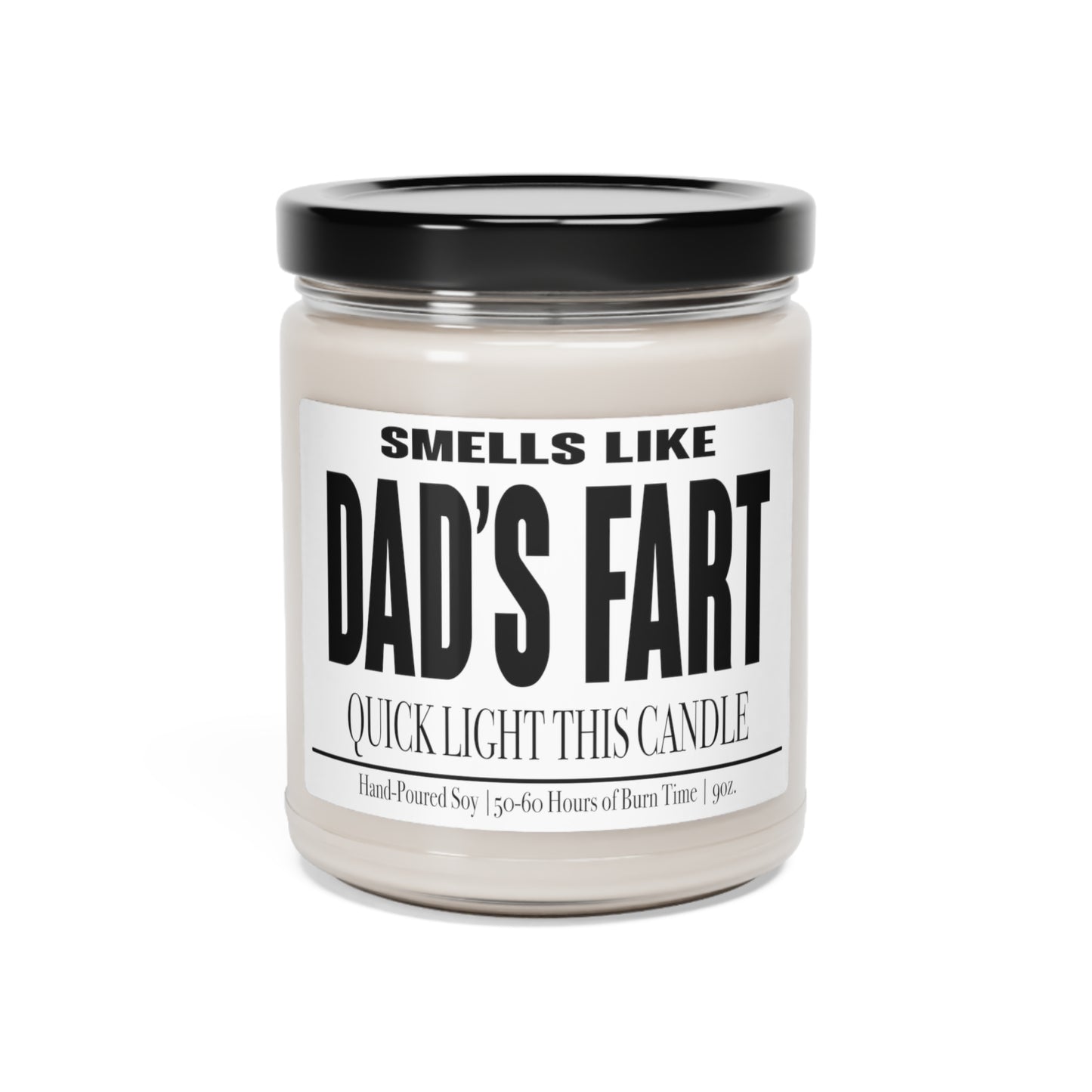 Funny Gift for Dad, Smells like Dad's Fart Soy Candle, Father's Day Gift, Birthday Gift for Dad