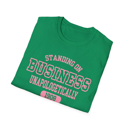 Standing on Business Since 1908 Unisex Softstyle T-Shirt