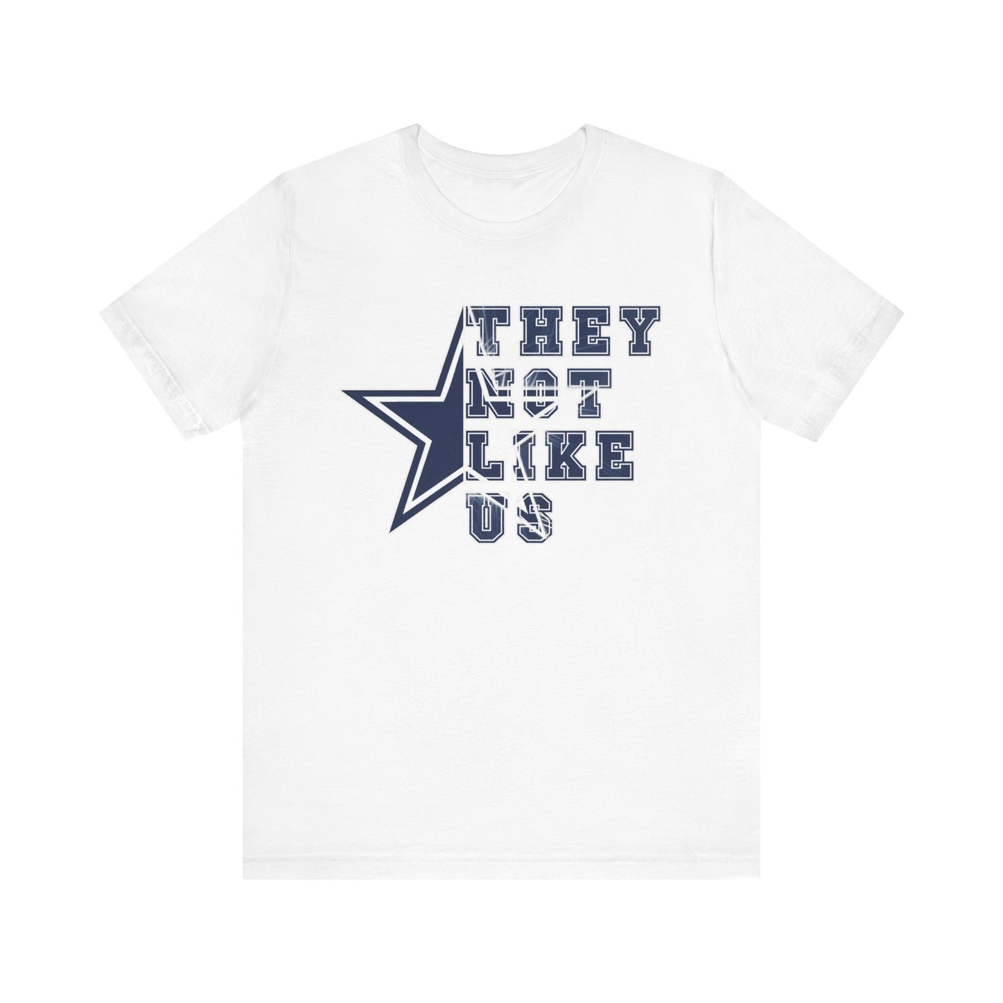 Dallas Cowboys They Not Like Us Unisex Jersey Short Sleeve Tee