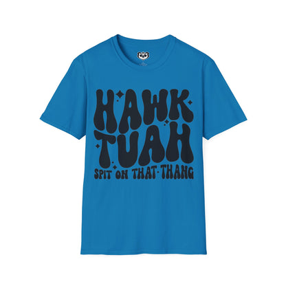 Hawk Tuah Spit on That Thang Funny Unisex Softstyle T-Shirt Gift for Her