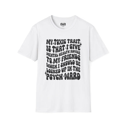 My Toxic Trait Unisex Softstyle T-Shirt Gift for Mom