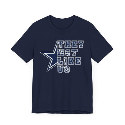 Dallas Cowboys They Not Like Us Unisex Jersey Short Sleeve Tee