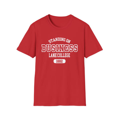 LC Dragons: Lane College Standing On BusinessUnisex Softstyle T-Shirt