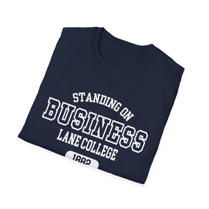 LC Dragons: Lane College Standing On BusinessUnisex Softstyle T-Shirt