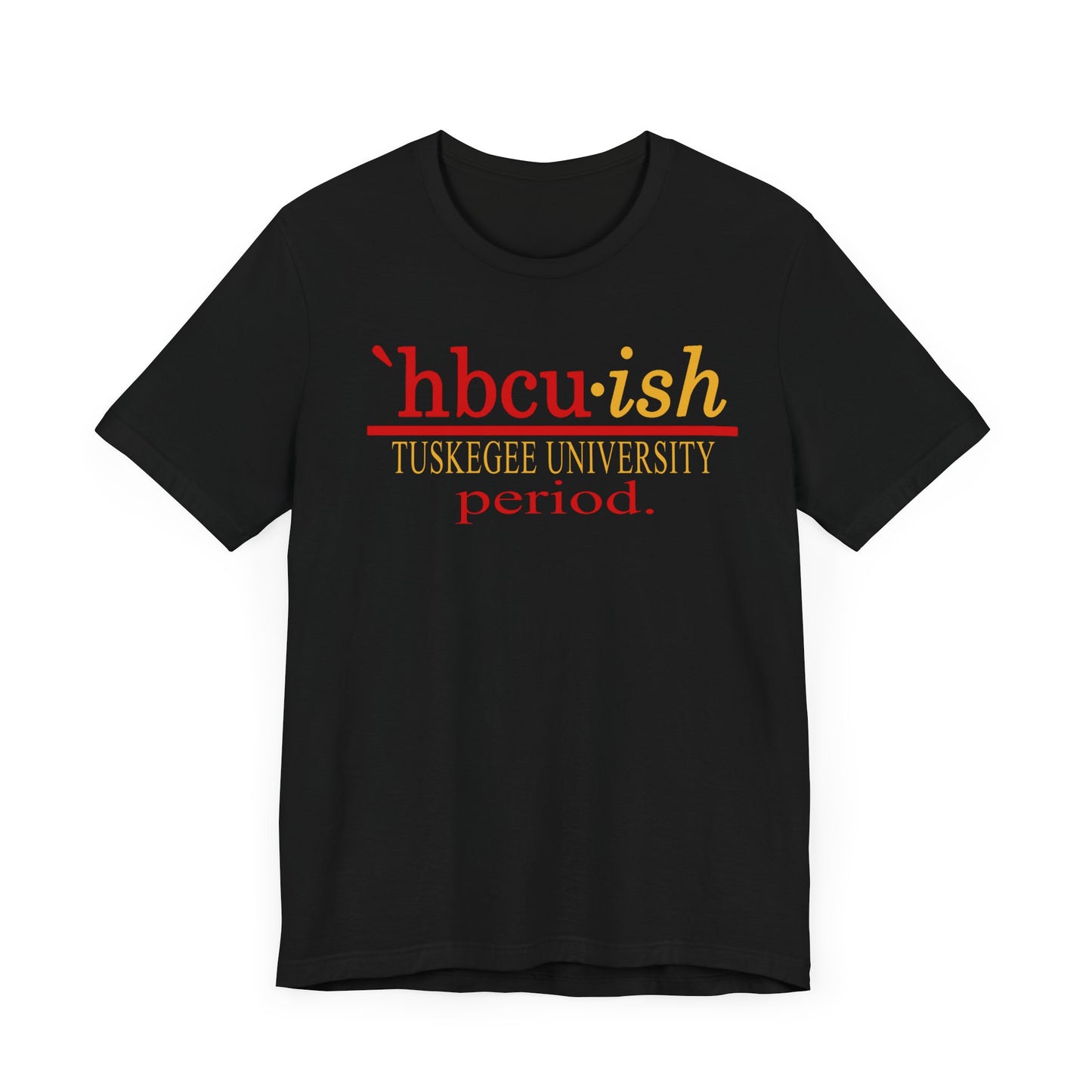 Tuskegee University HBCUish Unisex Jersey Short Sleeve Tee