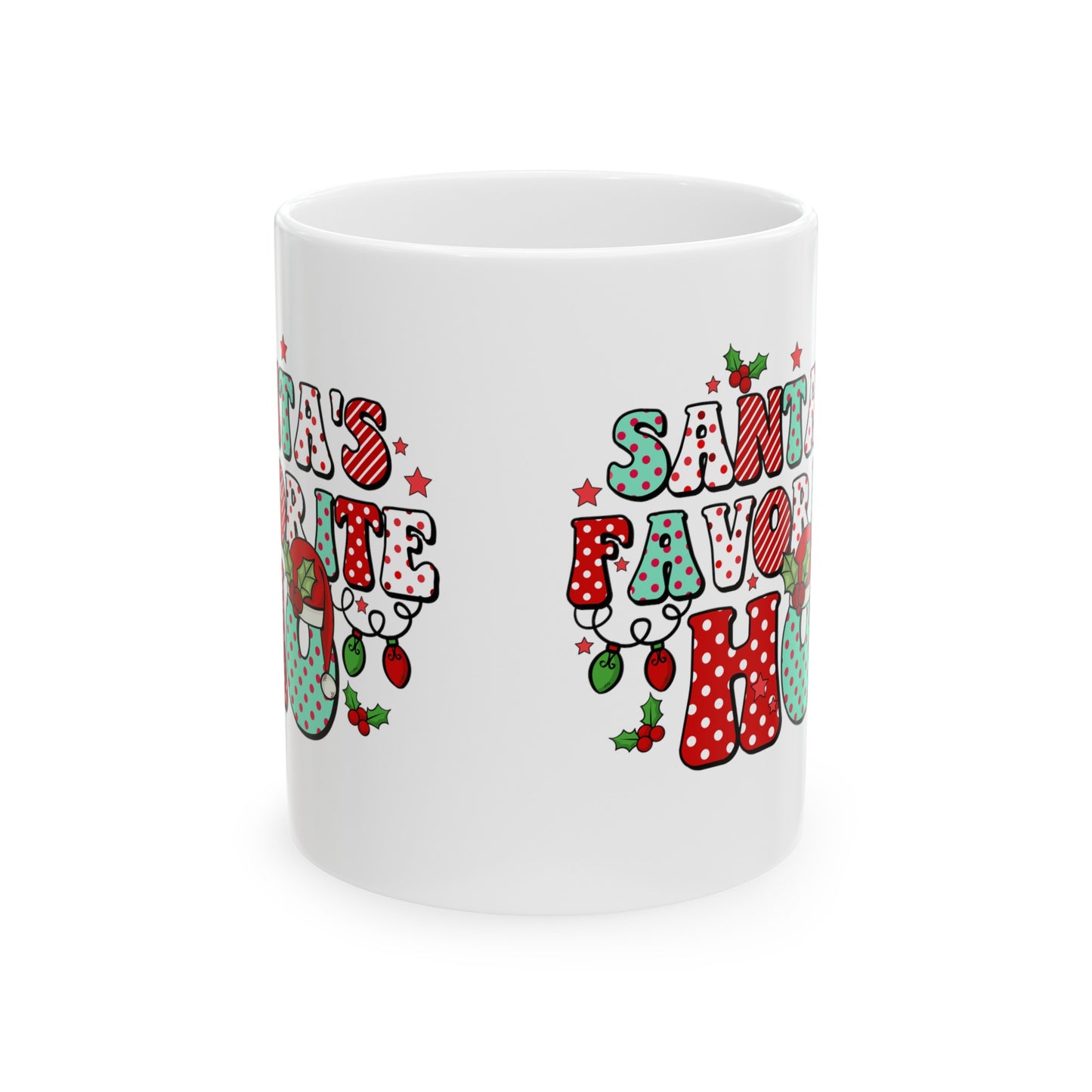 Santas Favorite Ho Funny Ceramic Mug 11oz