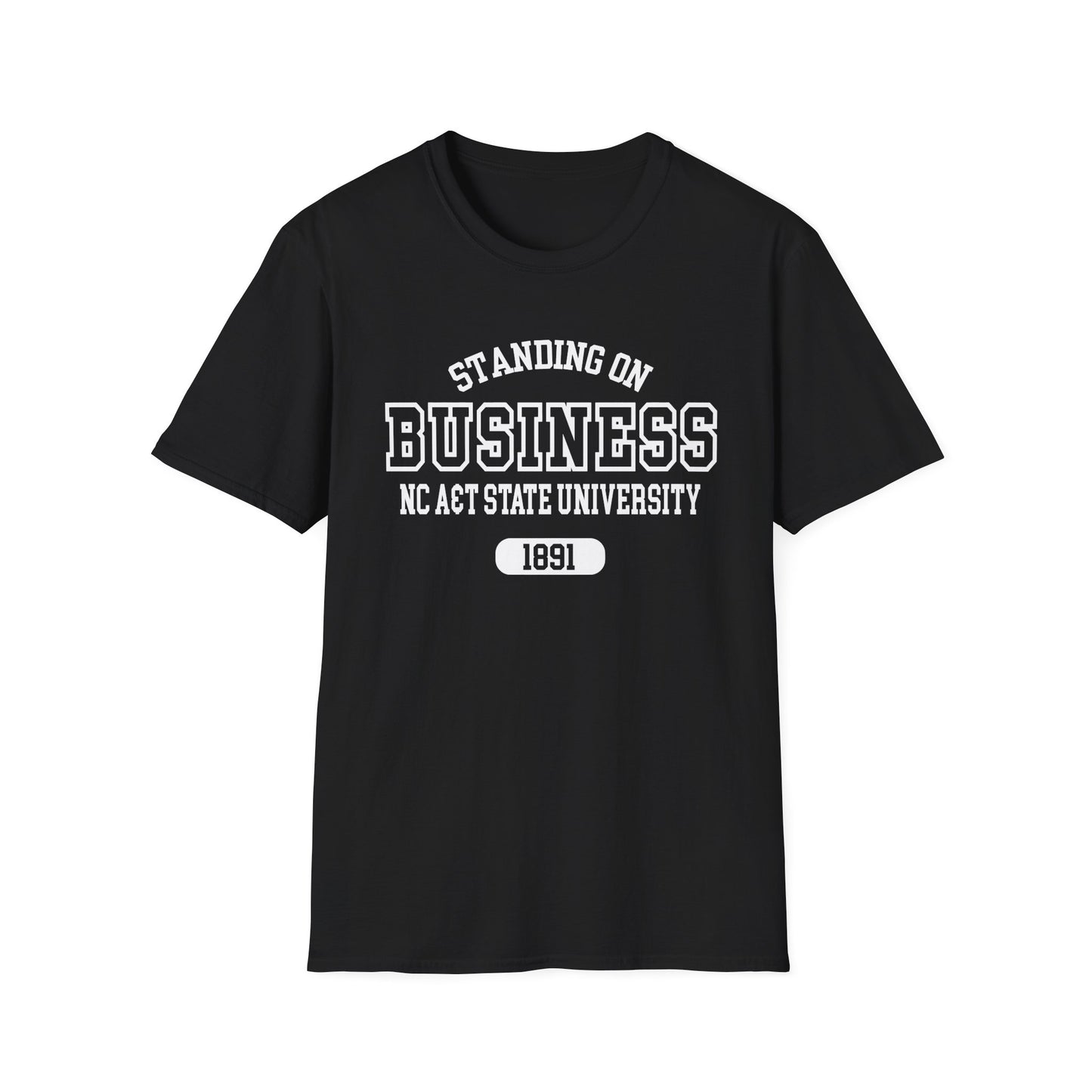 NCAT Aggies: North Carolina AT State University Standing On Business Unisex Softstyle T-Shirt