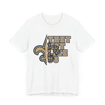 New Orleans Saints They Not Like Us Unisex Jersey Short Sleeve Tee