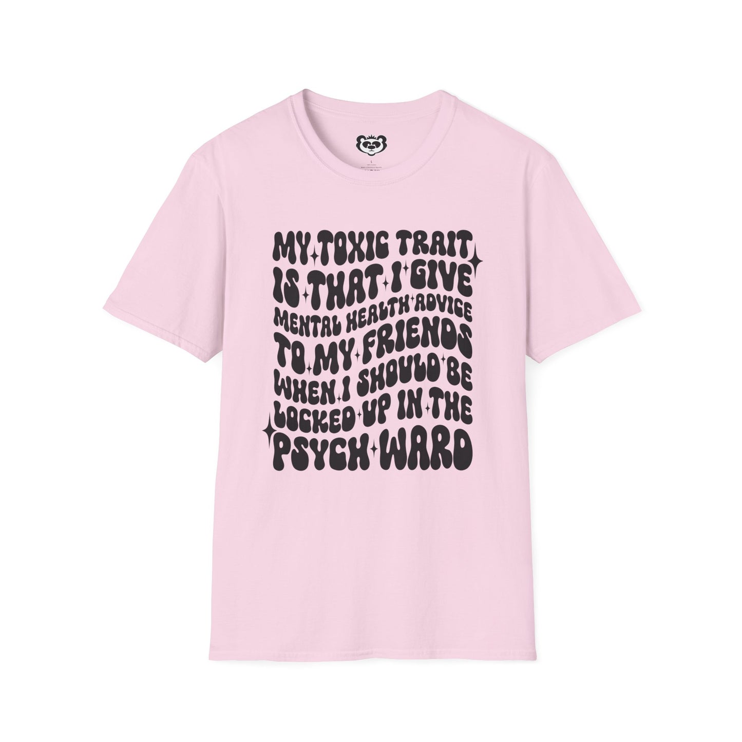 My Toxic Trait Unisex Softstyle T-Shirt Gift for Mom