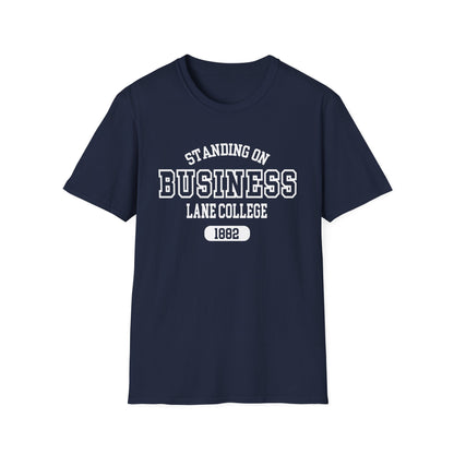 LC Dragons: Lane College Standing On BusinessUnisex Softstyle T-Shirt