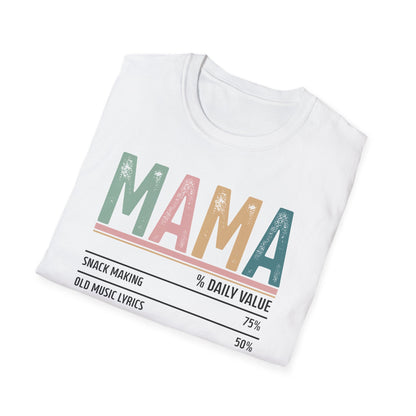 Mama Ingredients Mother's Day Unisex Softstyle T-Shirt