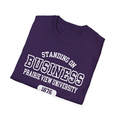 PVAMU Panthers: Prairie View A&M University Standing On Business Unisex Softstyle T-Shirt