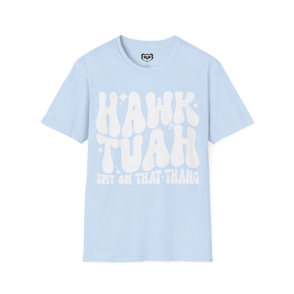 Hawk Tuah Spit on That Thang Funny Unisex Softstyle T-Shirt Gift for Her White Print