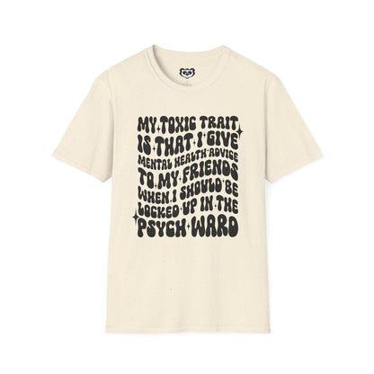 My Toxic Trait Unisex Softstyle T-Shirt Gift for Mom