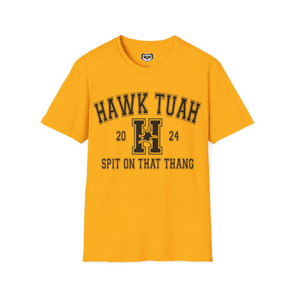 Hawk Tuah Spit on That Thang Funny College Style Unisex Softstyle T-Shirt Gift for Her