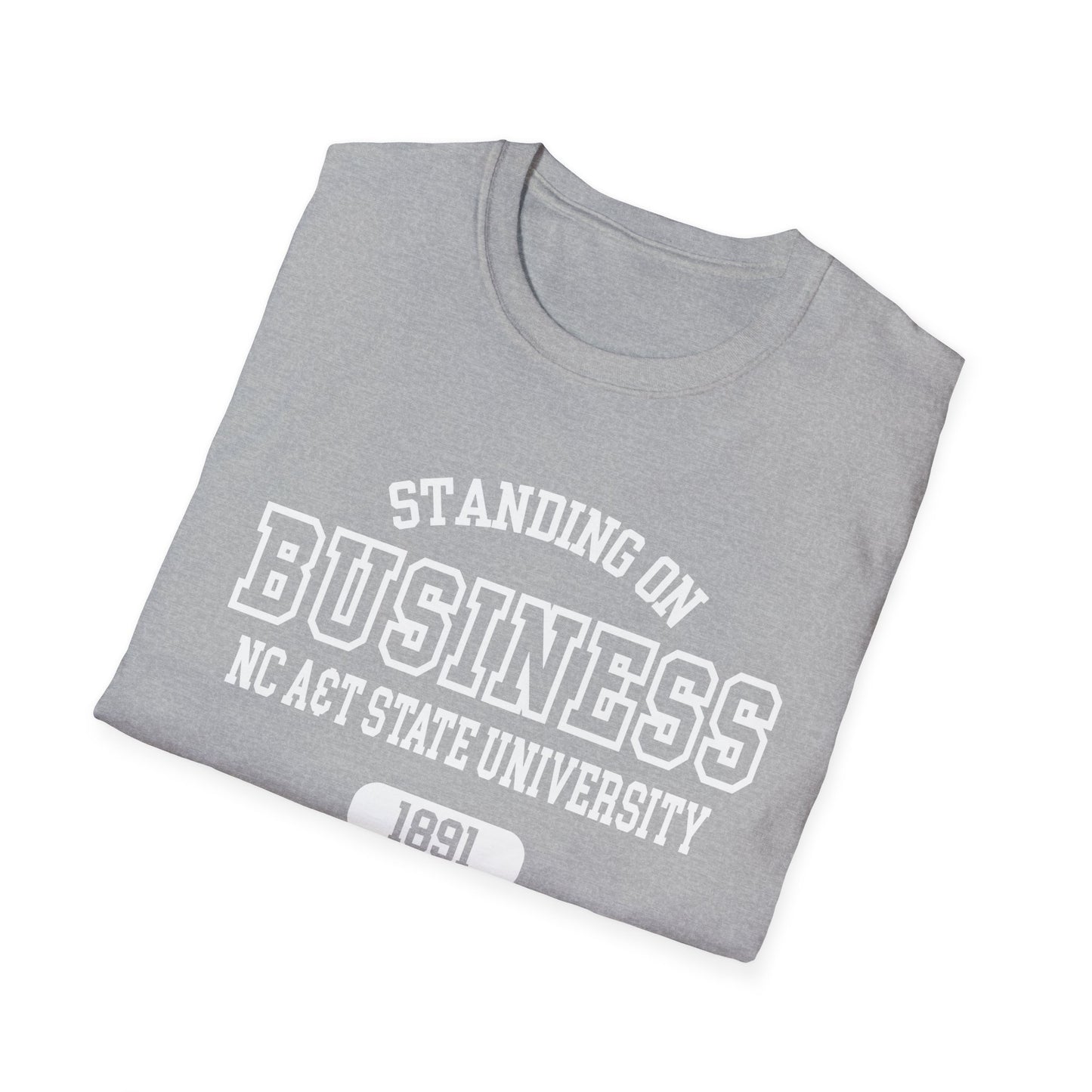 NCAT Aggies: North Carolina AT State University Standing On Business Unisex Softstyle T-Shirt