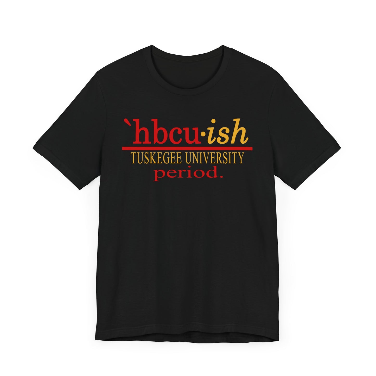 Tuskegee University HBCUish Unisex Jersey Short Sleeve Tee