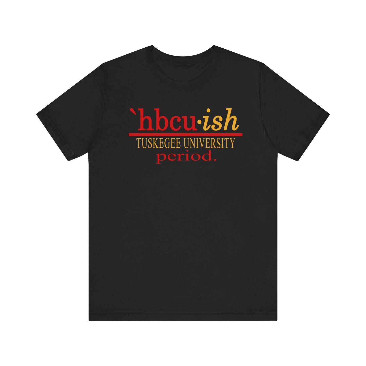 Tuskegee University HBCUish Unisex Jersey Short Sleeve Tee