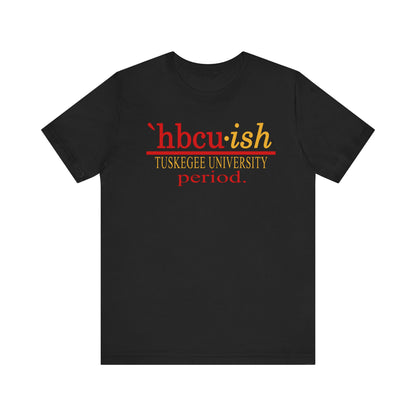 Tuskegee University HBCUish Unisex Jersey Short Sleeve Tee