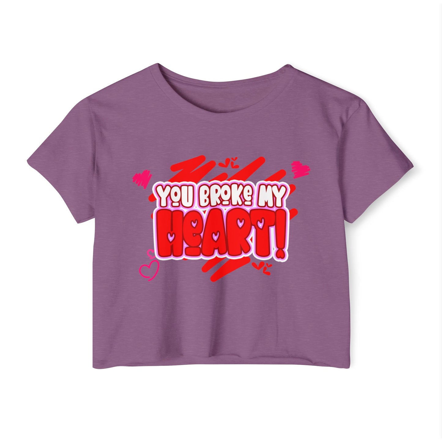 You Broke My Heart Women's Festival Crop Top Funny gift for her