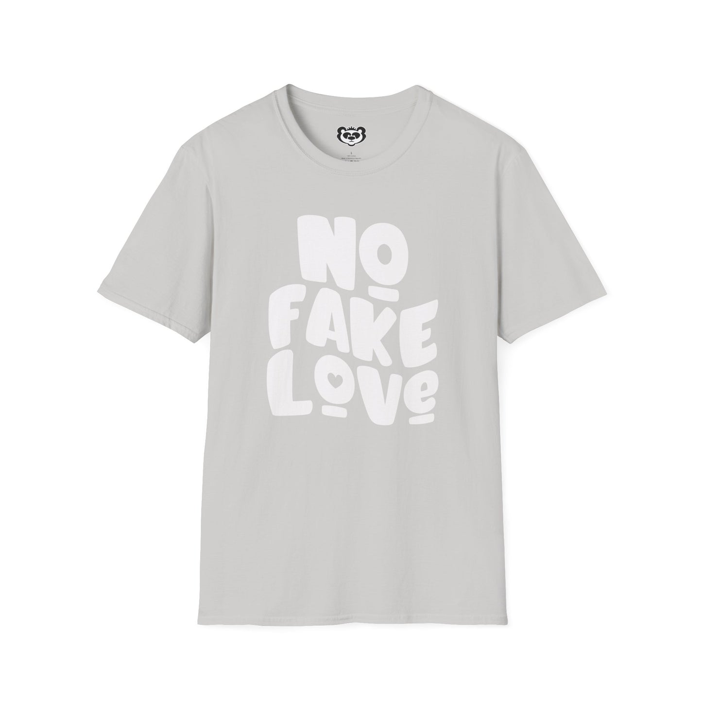 No Fake Love Unisex Softstyle T-Shirt Gift for Her or Him