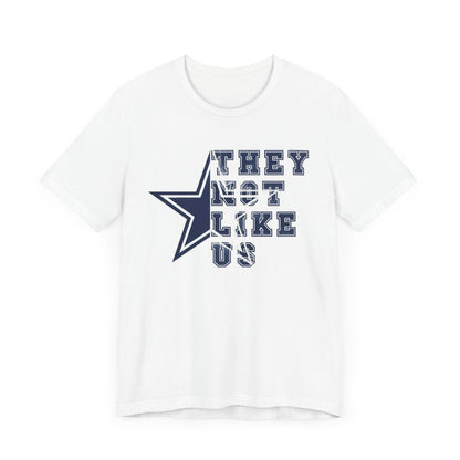 Dallas Cowboys They Not Like Us Unisex Jersey Short Sleeve Tee