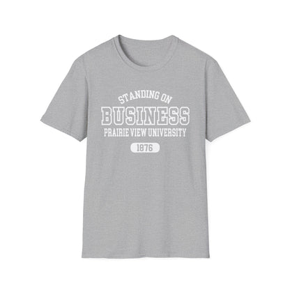 PVAMU Panthers: Prairie View A&M University Standing On Business Unisex Softstyle T-Shirt