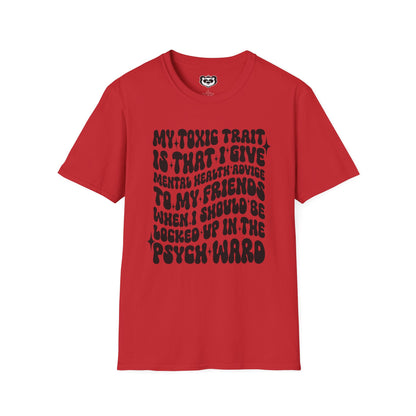 My Toxic Trait Unisex Softstyle T-Shirt Gift for Mom