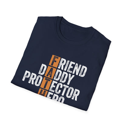 Gift for Dad, Friend, Daddy, Protector, Hero, Teacher, Provider Softstyle T-Shirt perfect present for Father's Day