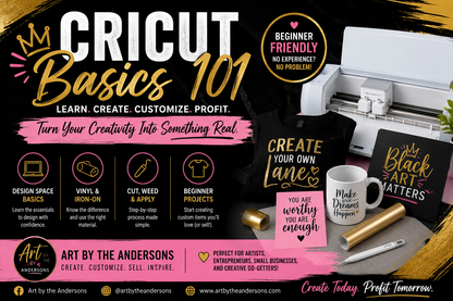 Cricut Basic 101 for One Workshop | Art by the Andersons