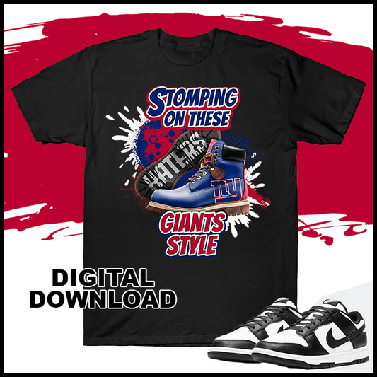 NY Giants Stomping on thee Haters - Instant Digital Download